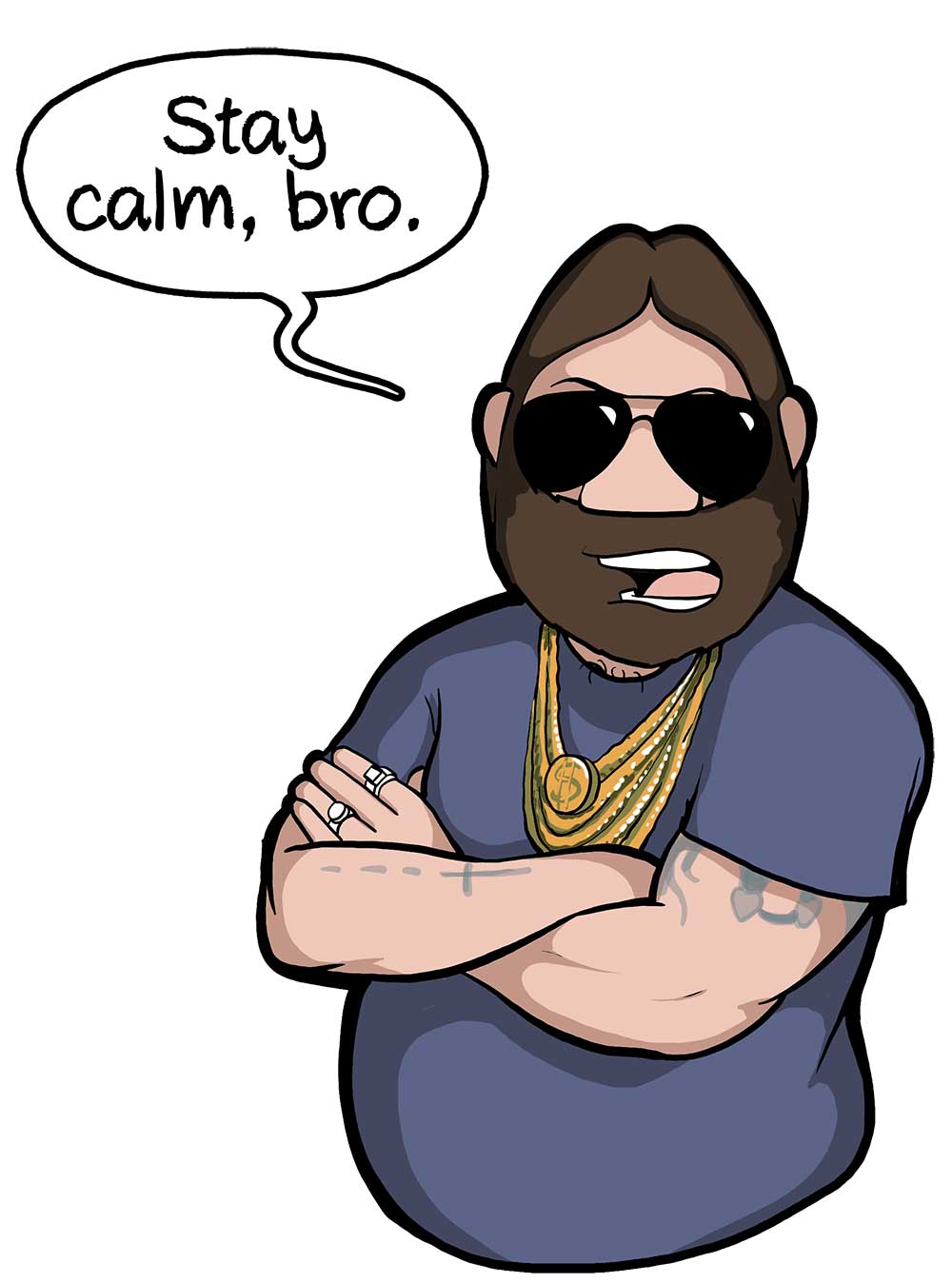 stay calm, bro eng